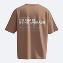 Inspired by the Fear of Being Average - Heavy, Oversize, Unisex T-shirt