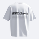 Inspired by the Fear of Being Average - Heavy, Oversize, Unisex T-shirt
