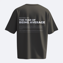 Inspired by the Fear of Being Average - Heavy, Oversize, Unisex T-shirt