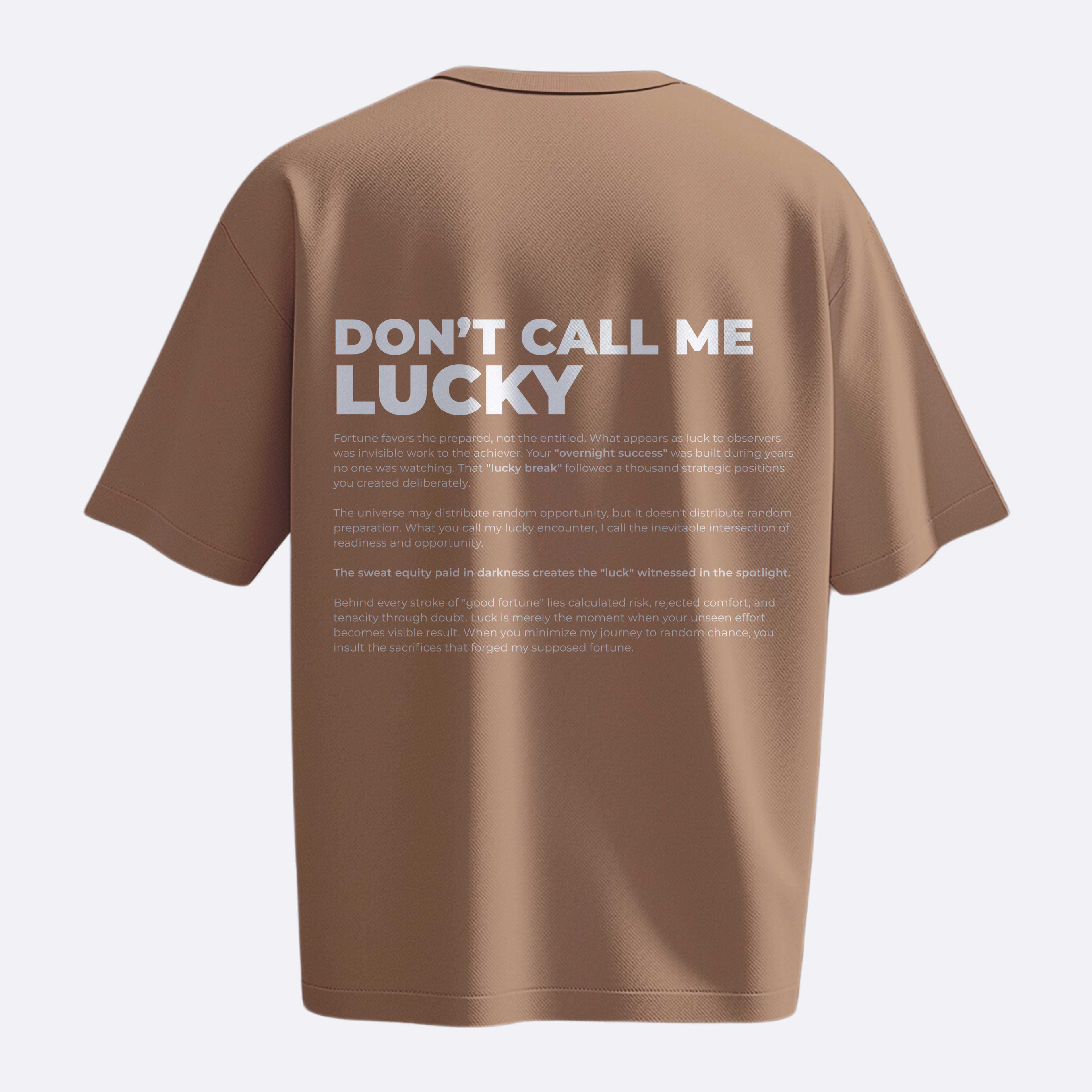 Don't Call Me Lucky - Heavy, Oversize, Unisex T-shirt