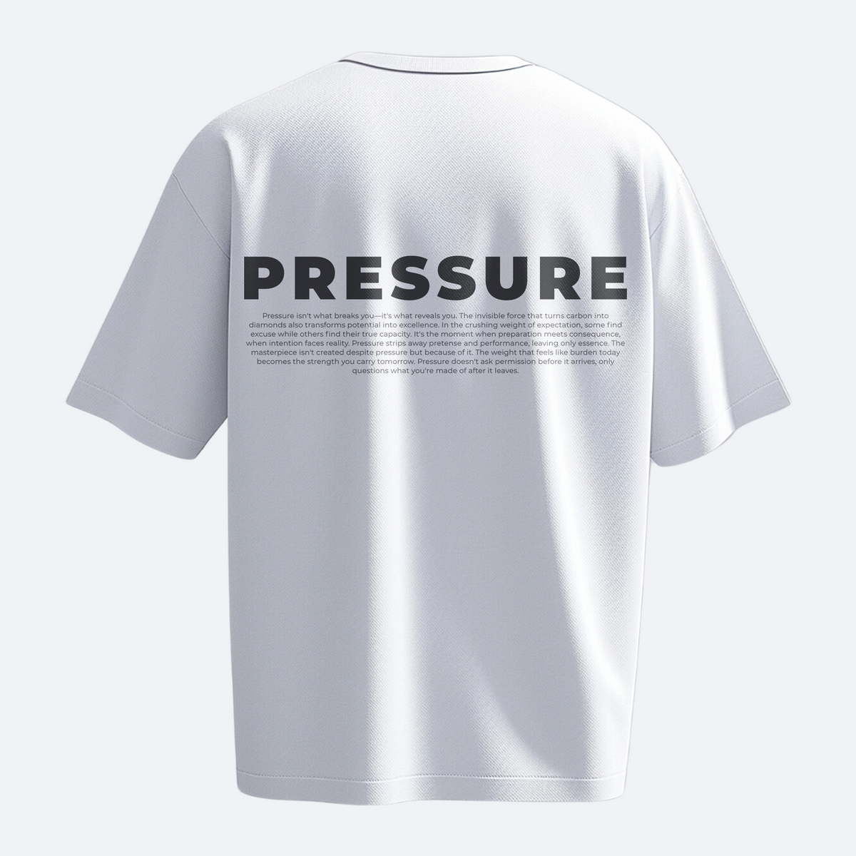 Pressure - Heavy, Oversize, Unisex T-shirt