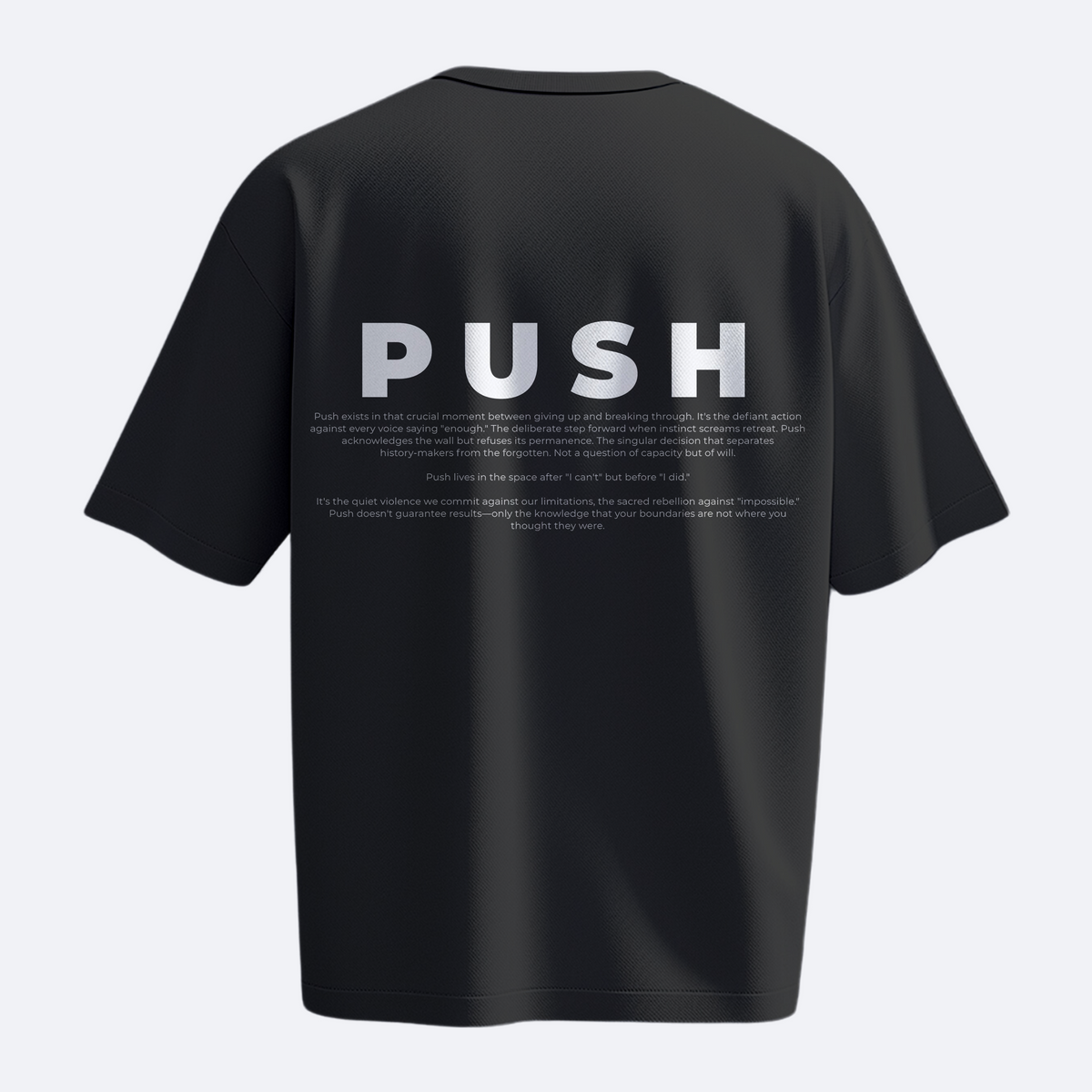Push - Heavy, Oversize, Unisex T-shirt