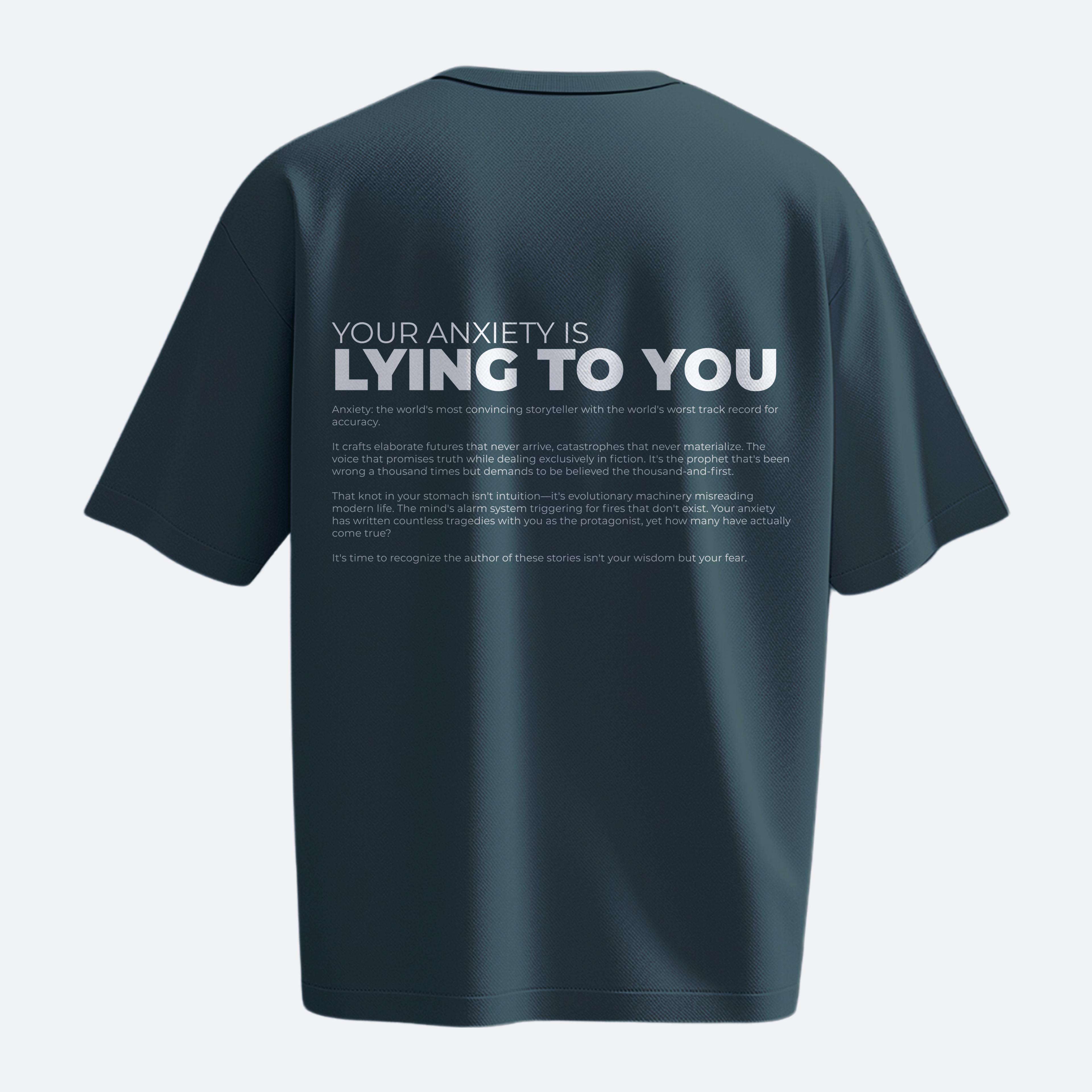 Your Anxiety Is Lying To You - Heavy, Oversize, Unisex T-shirt
