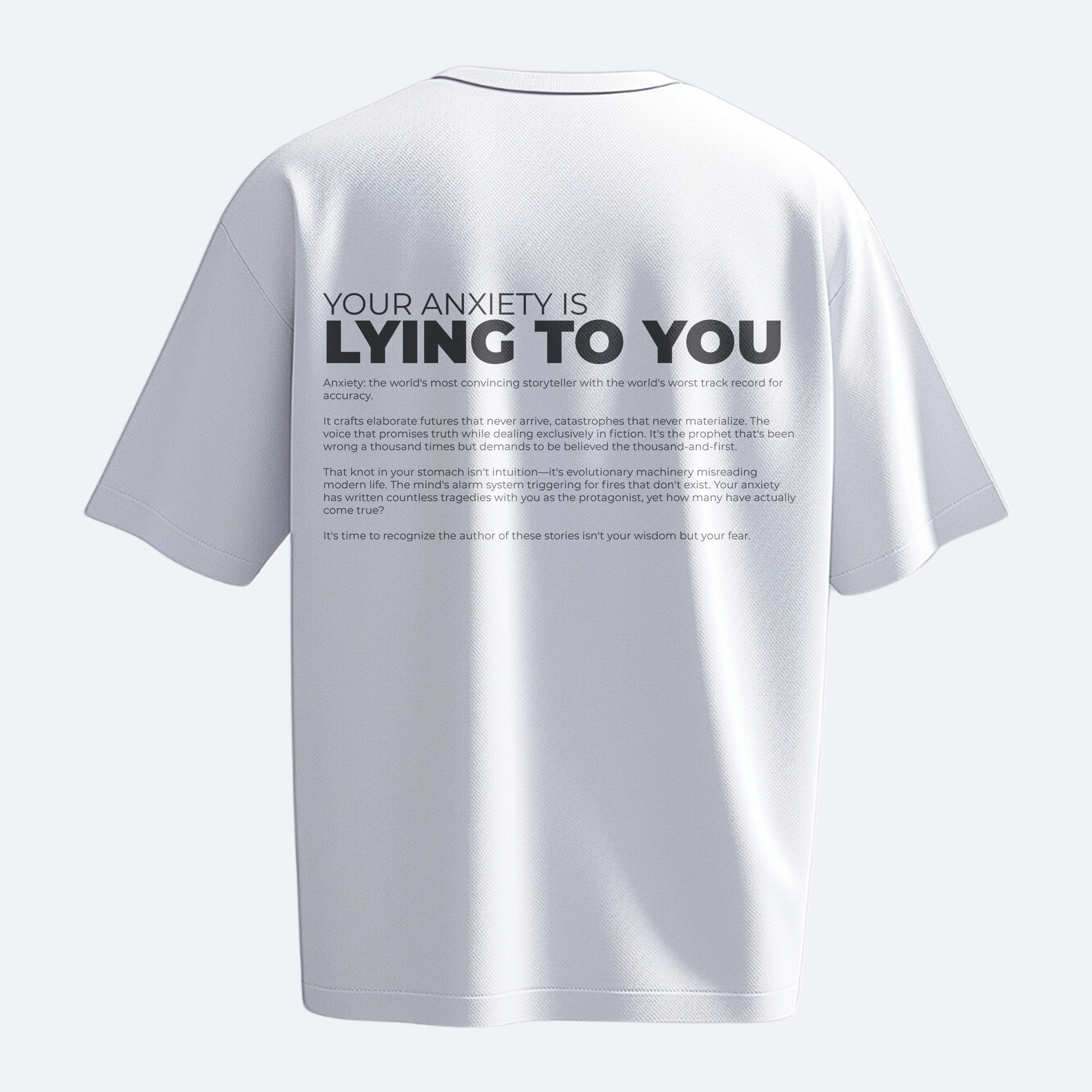 Your Anxiety Is Lying To You - Heavy, Oversize, Unisex T-shirt