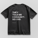 So I Did - Black & Oversize