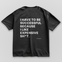 Expensive - Black & Oversize