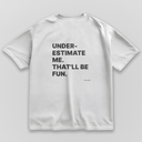 Fun - White & Oversize